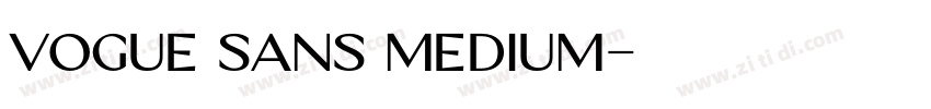 Vogue Sans Medium字体转换